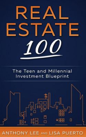 Könyv Real Estate 100 ANTHONY A LEE