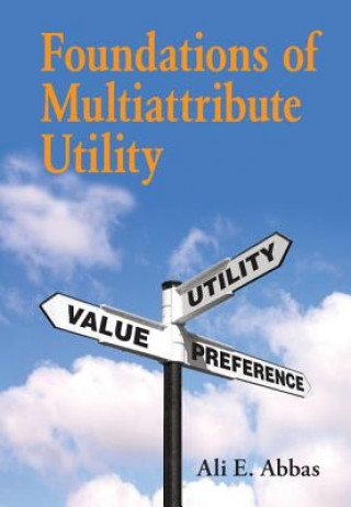 Livro Foundations of Multiattribute Utility ABBAS  ALI E.