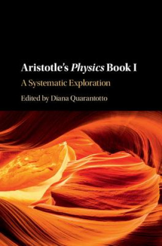 Book Aristotle's Physics Book I Diana Quarantotto