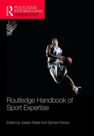 Kniha Routledge Handbook of Sport Expertise Baker