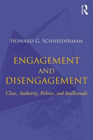 Könyv Engagement and Disengagement Howard Schneiderman