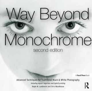 Książka Way Beyond Monochrome 2e Ralph Lambrecht