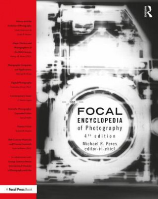 Knjiga Focal Encyclopedia of Photography Michael R. Peres