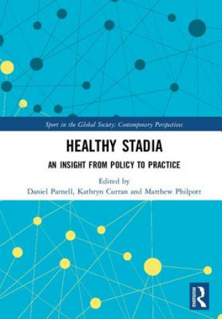 Buch Healthy Stadia Daniel Parnell
