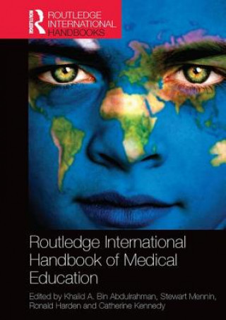 Kniha Routledge International Handbook of Medical Education 