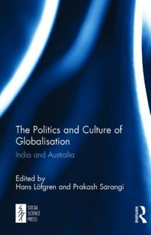 Książka Politics and Culture of Globalisation 