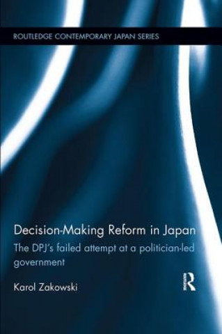 Buch Decision-Making Reform in Japan Karol Zakowski