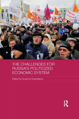 Book Challenges for Russia's Politicized Economic System 