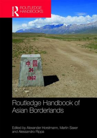 Buch Routledge Handbook of Asian Borderlands Alexander Horstmann