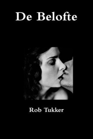 Livre De Belofte Rob Tukker