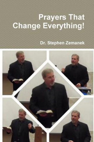 Boek Prayers That Change Everything! Stephen Zemanek