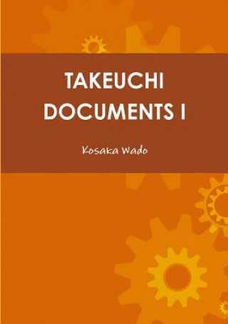 Carte Takeuchi Documents I Kosaka Wado