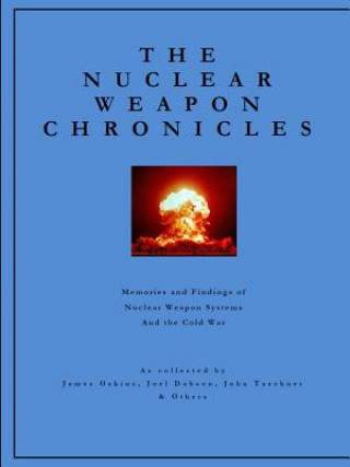 Carte Nuclear Weapon Chronicles James Oskins