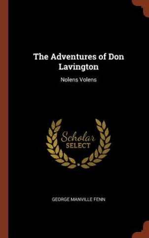 Carte Adventures of Don Lavington GEORGE MANVILL FENN