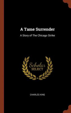 Książka Tame Surrender Charles King