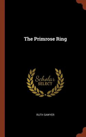 Knjiga Primrose Ring RUTH SAWYER