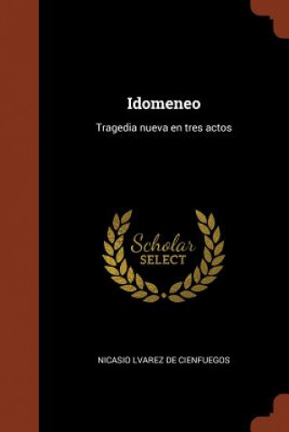 Kniha Idomeneo LVAREZ DE CIENFUEGOS