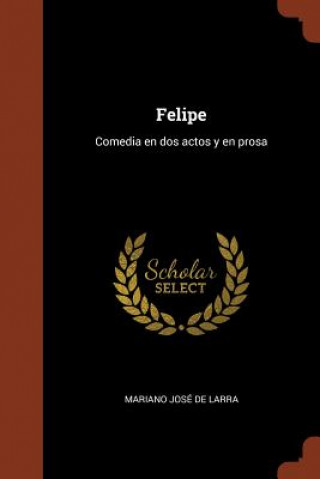 Knjiga Felipe MARIANO JOS LARRA