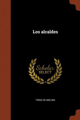 Boek alcaldes TIRSO DE MOLINA