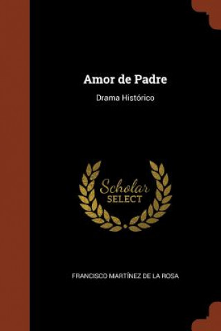 Livre Amor de Padre MART NEZ DE LA ROSA