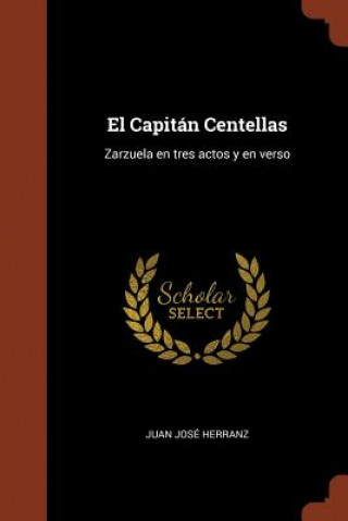 Kniha Capit n Centellas JUAN JOS HERRANZ