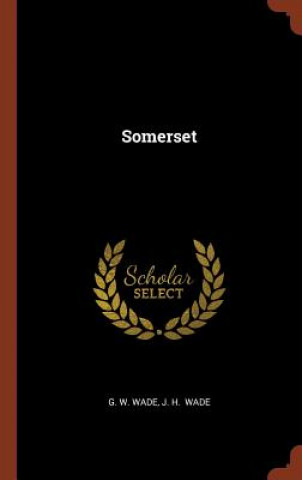 Libro Somerset G. W. WADE