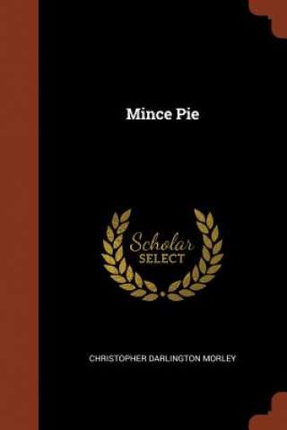 Książka Mince Pie CHRISTOPHER MORLEY