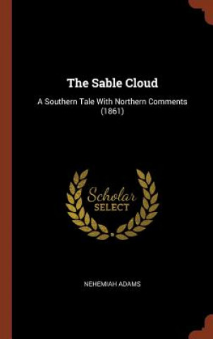 Knjiga Sable Cloud NEHEMIAH ADAMS