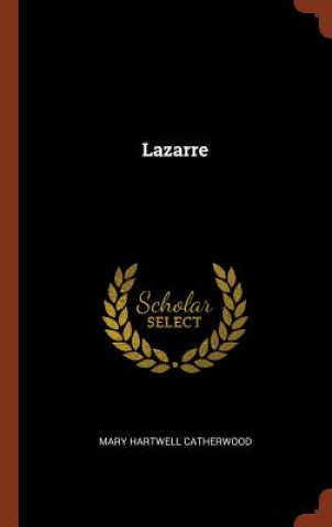 Livro Lazarre MARY HAR CATHERWOOD
