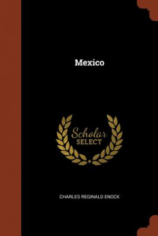 Книга Mexico CHARLES REGIN ENOCK