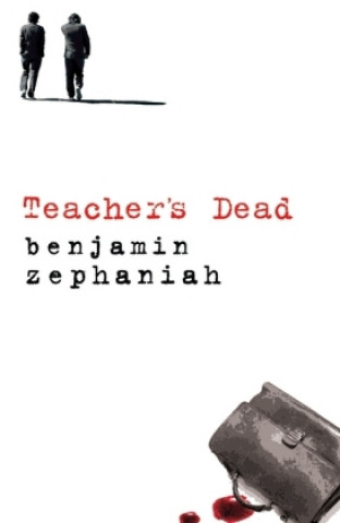 Книга Teacher's Dead Benjamin Zephaniah