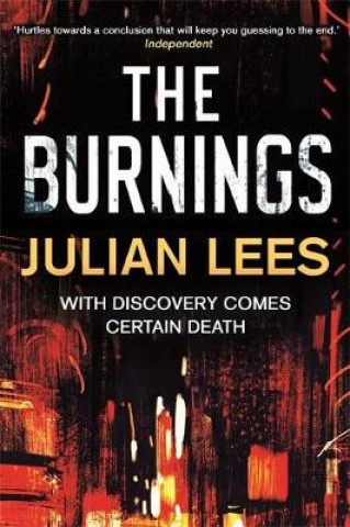 Kniha Burnings Julian Lees