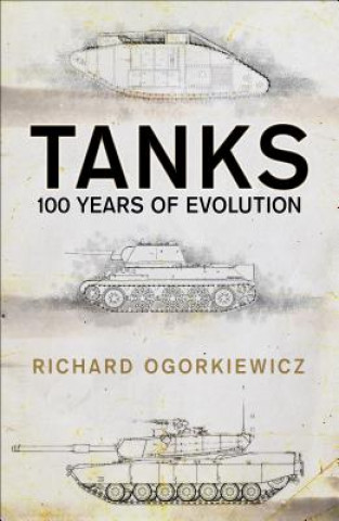 Kniha Tanks Richard Ogorkiewicz