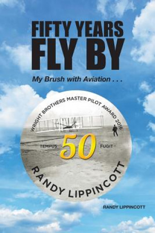 Kniha Fifty Years Fly by RANDY LIPPINCOTT