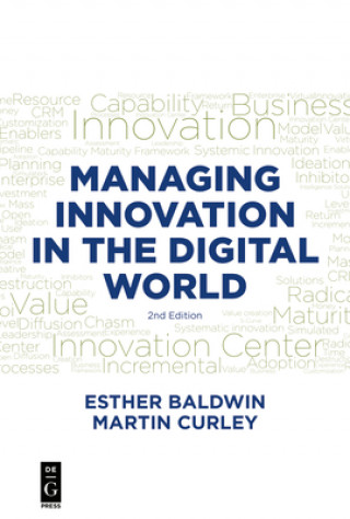 Carte Managing Innovation in the Digital World Esther Baldwin