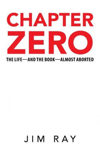 Knjiga Chapter Zero JIM RAY