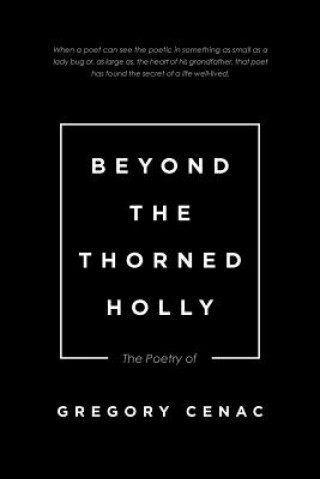 Kniha Beyond the Thorned Holly GREGORY CENAC