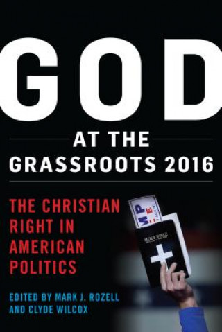 Kniha God at the Grassroots 2016 Mark J Rozell