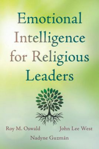 Книга Emotional Intelligence for Religious Leaders John Lee West