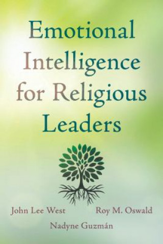 Livre Emotional Intelligence for Religious Leaders John Lee West