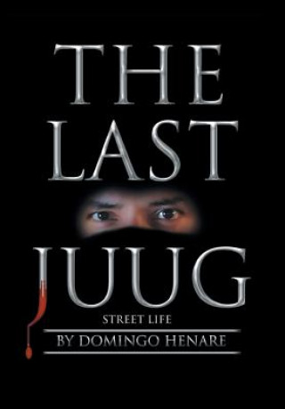Knjiga Last Juug DOMINGO HENARE