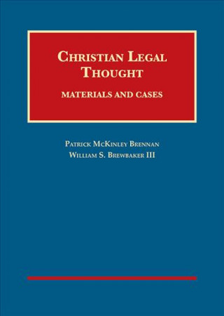 Книга Christian Legal Thought Patrick Brennan