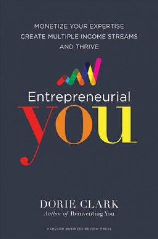 Könyv Entrepreneurial You Dorie Clark