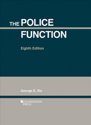 Könyv Police Function George E. Dix