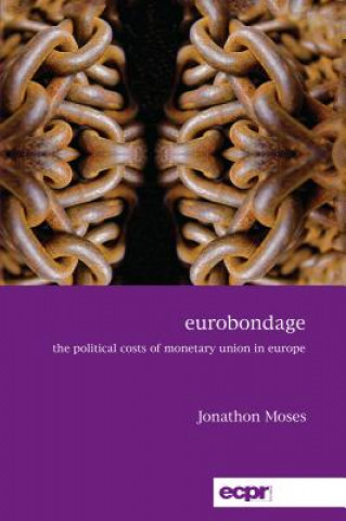 Kniha Eurobondage Jonathon Moses