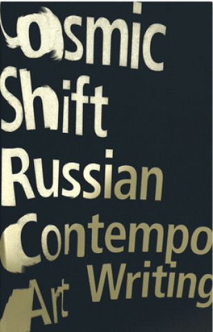 Kniha Cosmic Shift Pavel Pepperstein