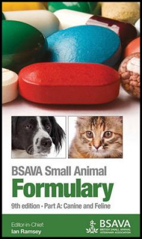 Carte BSAVA Small Animal Formulary, Part A Ian Ramsey
