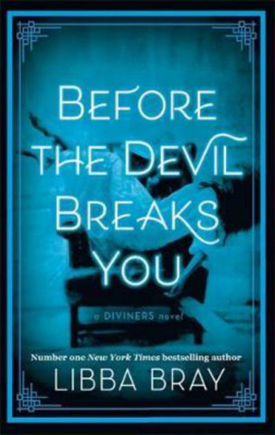 Книга Before the Devil Breaks You Libba Bray