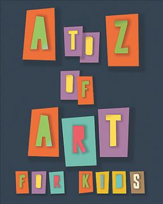 Carte to Z of Art for Kids Collective
