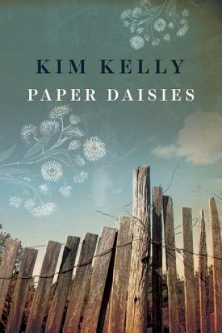 Book Paper Daisies KIM KELLY